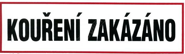 Levně Bezpečnostní tabulka Kouření zakázáno